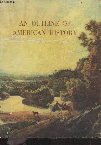 An outline of american history
