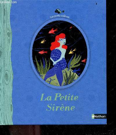 La Petite Sirene - collection Le spetits cailloux N26