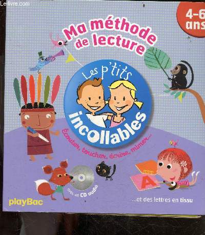 Ma Mthode De Lecture - Les Petits Incollables - 4-6 ans - ecouter, toucher, ecrire, mimer ... - Avec un CD audio (25 comptines et jeux musicaux) et des lettres en tissu -