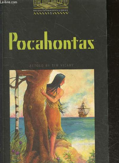 Pocahontas - collection True Stories N1 - stage 1 (400 headwords)