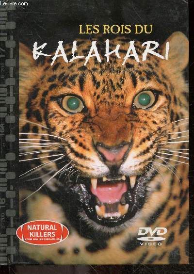 Les rois du kalahari - Collection Natural Killers zoom sur les predateurs N10 - livret + 1 DVD