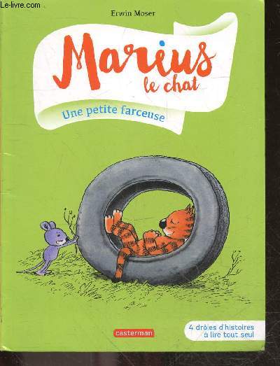 Marius le chat - Une petite farceuse - 4 droles d'histoires a Lire Tout Seul