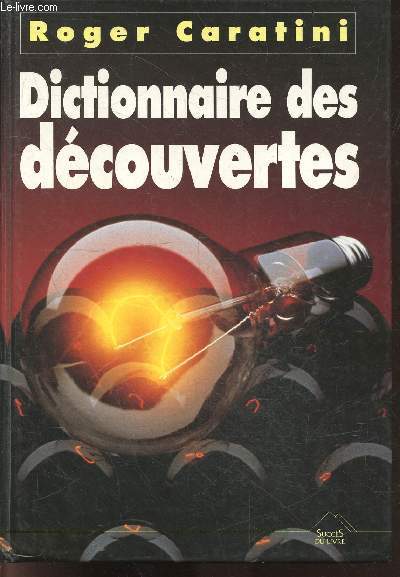 Dictionnaire des decouvertes