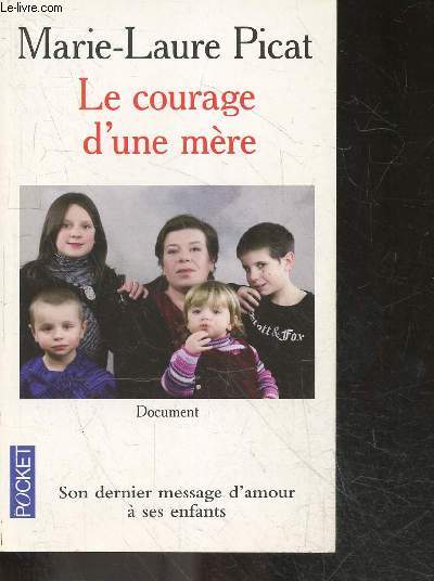 Le courage d'une mre - document