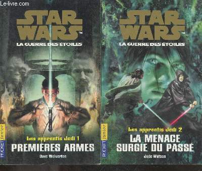 Star Wars la guerre des etoiles - 2 voulmes : Les Apprentis Jedi 1, Premieres armes + Les Apprentis Jedi 2, La menace surgie du passe