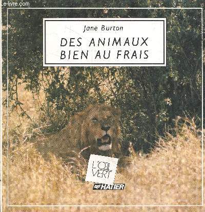 Des animaux bien au frais