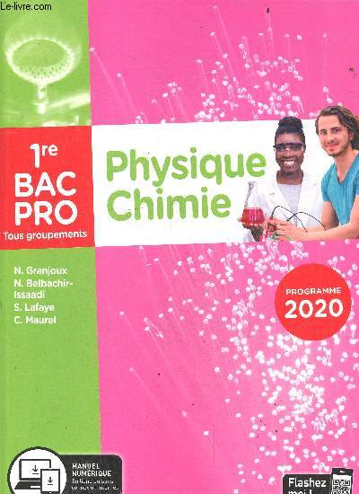 Physique - Chimie - 1re Bac Pro tous groupement - programme 2020