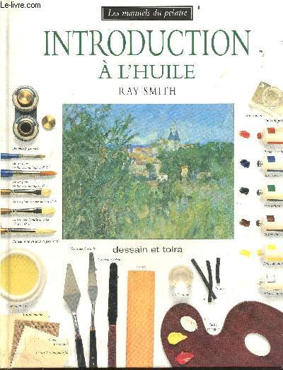 Introduction a l'huile - Les manuels du peintre