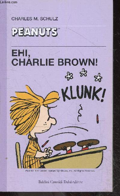 Peanuts - tascabili peanuts N22 - Ehi, Charlie Brown