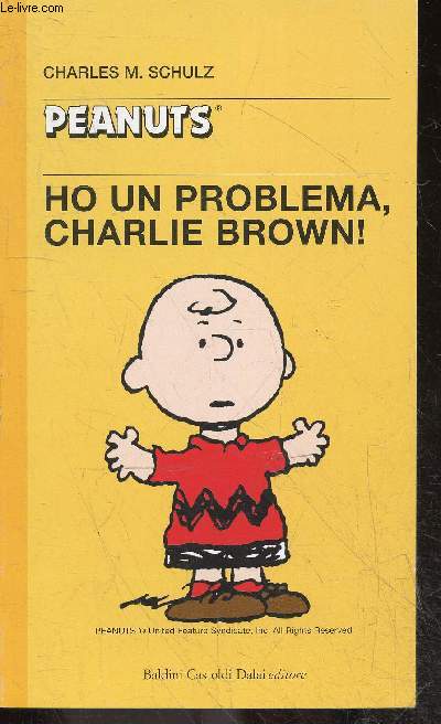 Peanuts - tascabili peanuts N23 - Ho un problema Charlie Brown