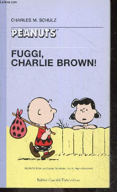 Peanuts - tascabili peanuts N24 - Fuggi, Charlie Brown?