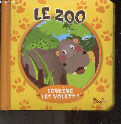 Le zoo - souleve les volets !