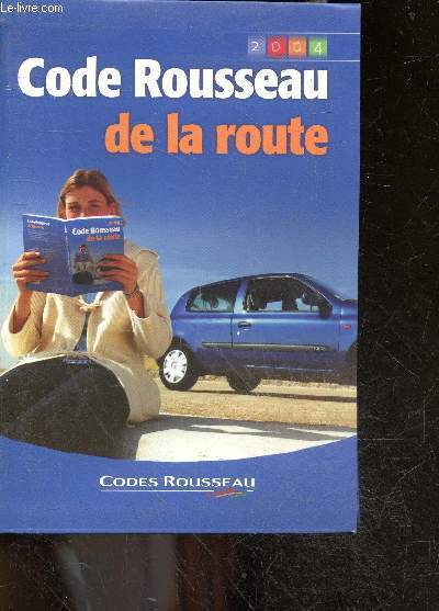 Code rousseau de la route - 2004