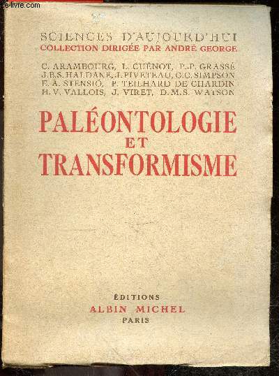 Paleontologie et transformisme - collection Sciences d'aujourd'hui, dirigee par Andre GEORGE