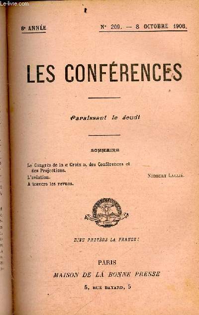 Les conferences N209 - 8 octobre 1908 - 8e annee- le congres de la croix des conferences et des projections, l'aviation, a travers les revues - norbert lalli