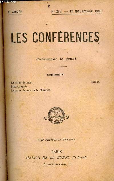 Les conferences N214 - 12 novembre 1908 - 8e annee- la peine de mort, bibliographie, la peine de mort a la chambre - Vindex