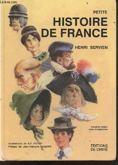 Petite histoire de france - 3e edition revue et augmentee