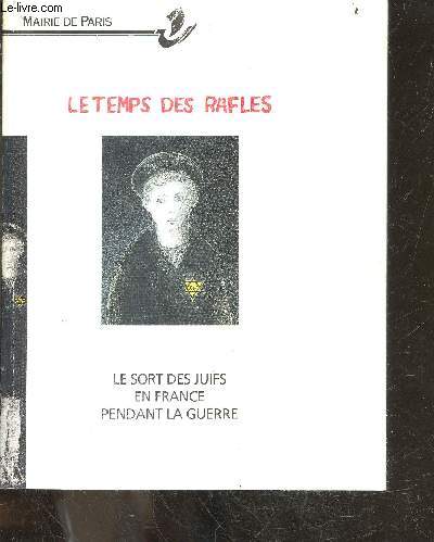 Le temps des rafles : Le sort des juifs en france pendant la guerre - Salon d'accueil de l'hotel de ville de paris