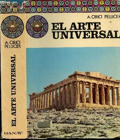 El arte universal - Biblioteca de la cultura