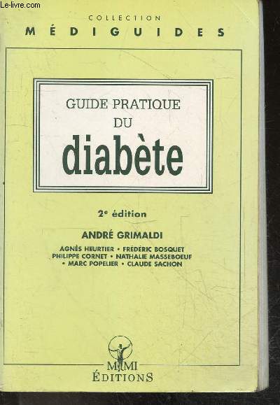 Guide pratique du diabete - collection mediguides - 2e editions