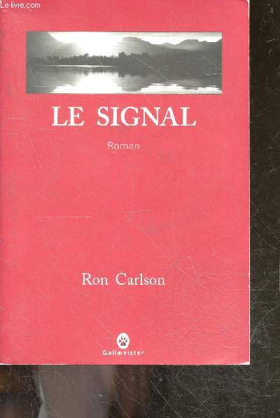 Le Signal - roman
