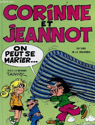 Corinne et jeannot - On peut se marier