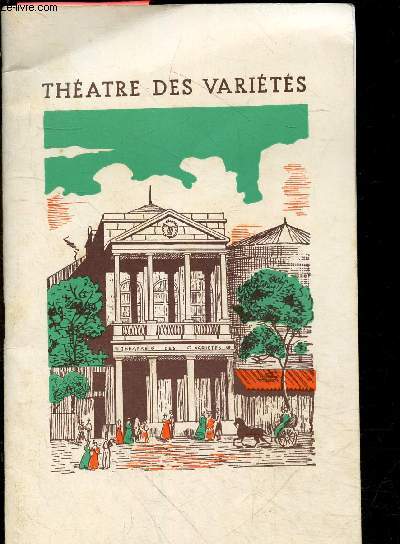 Theatre des varietes - La grosse valse, 2 actes de robert dhery, musique de gerard calvi, danses de andre maheux, decors et costumes de jacques dupont - saison 1962-1963