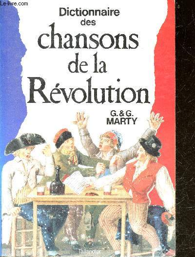 Dictionnaire des chansons de la Rvolution