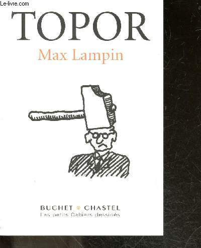 La verite sur Max Lampin - collection les petits cahiers dessines
