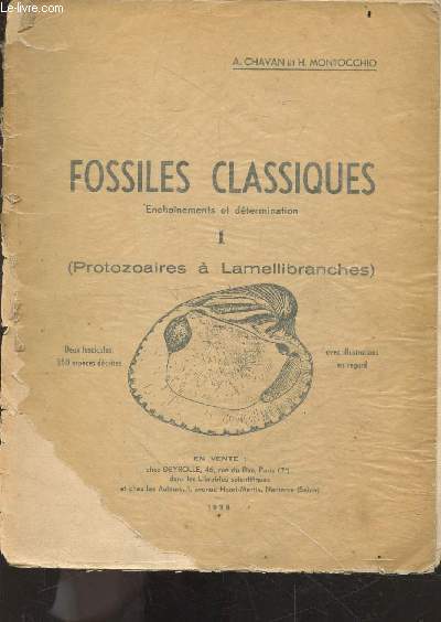 Fossiles classiques - enchainements et determination - I (protozoaires a lamellibranches)