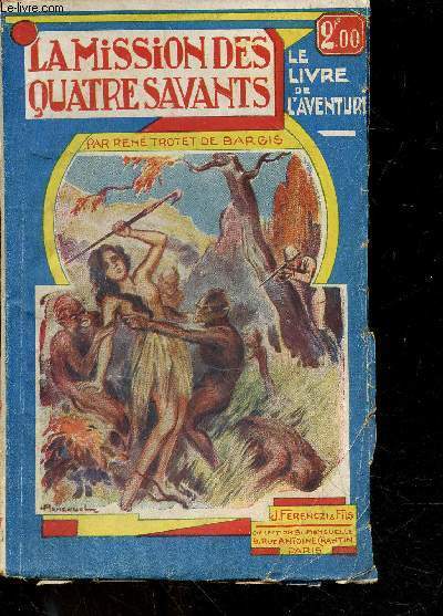 La mission des quatre savants - roman d'aventure N35