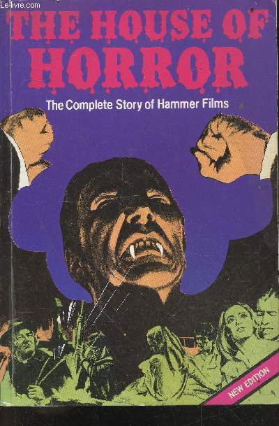 House of Horror - The Complete Story of Hammer Films - new edition