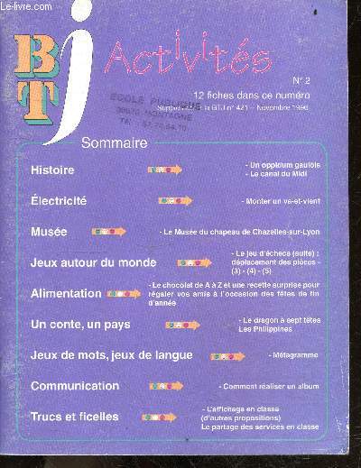 BTJ activites - N2 novembre 1996 supplement au BTJ N421- oppidum gaulois, le canal du midi, monter un va et vient, musee du chapeau de chazelles sur lyon, le jeu d'echecs (suite): deplacement des pieces, le chocolat de A a Z + 1 recette, un conte un ...