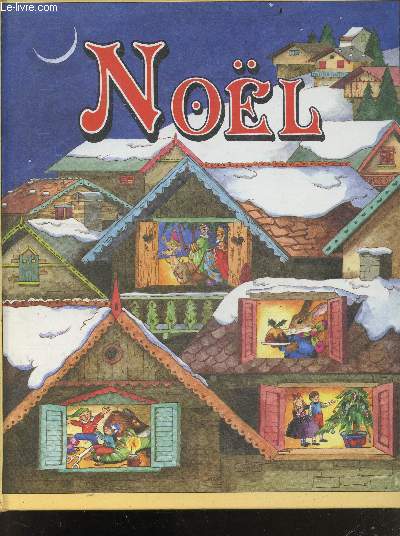 Noel - un recueil d'histoires, de poemes et de chants de noel pour les douze jours de noel - chant de noel tcheque, le noel des souris des champs de kenneth grahame, ne dis rien de michael rosen, poeme de paul verlaine, berceuse de william blake, nativite