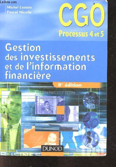 Gestion des investissements et de l'information financire - CGO processus 4 et 5 - 8e edition