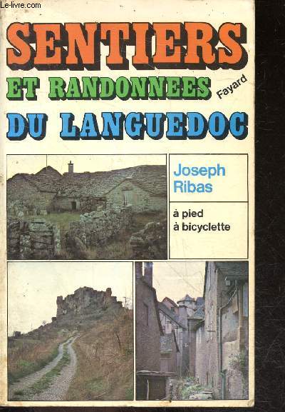 Sentiers et randonnes du languedoc,  pied,  bicyclette