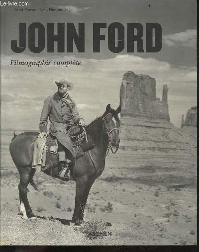John Ford - Le pionnier du 7e art 1894-1973 - Filmographie complete