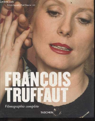 Franois Truffaut : Auteur De Films 1932-1984 - Filmographie complete
