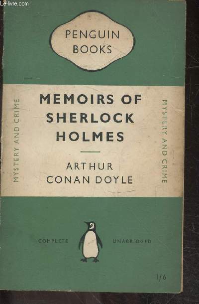 Memoires of Sherlock Holmes - mystery and crime - complet unabridged 1/6 - N785