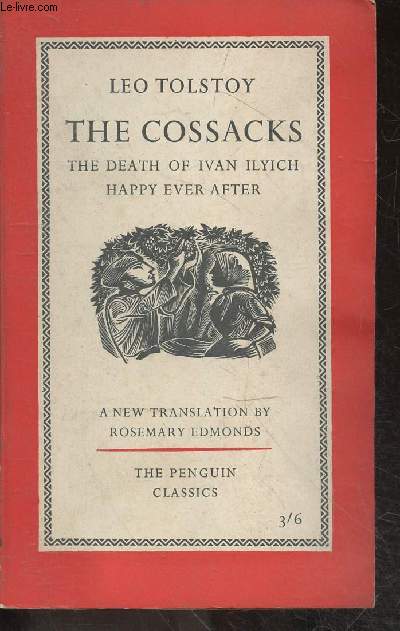 The cossacks - the death of ivan ilyich, happy ever after