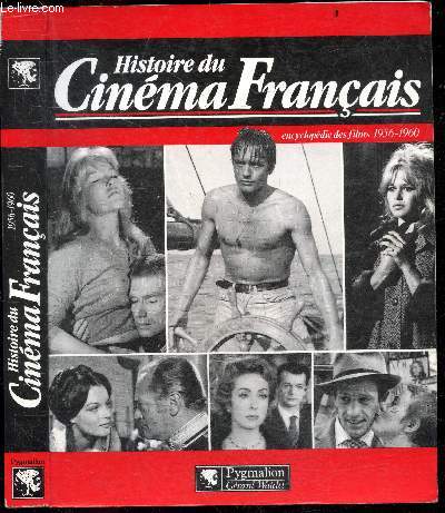 Histoire du cinma franais - encyclopdie des films 1956-1960