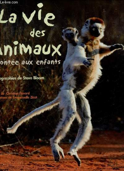 La vie des animaux raconte aux enfants