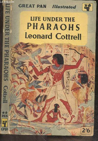 Life under the Pharaohs