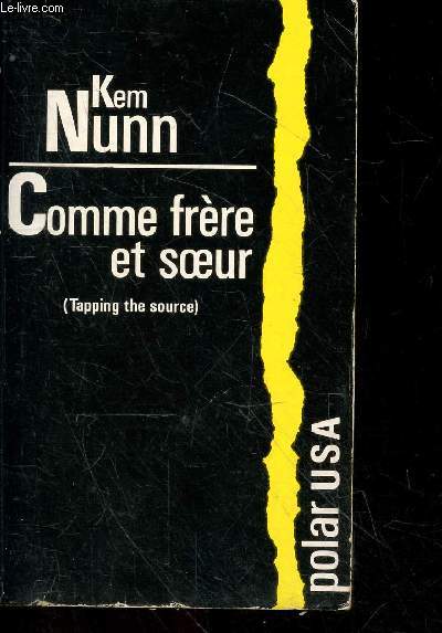 Comme Frere Et Soeur (tapping the source)