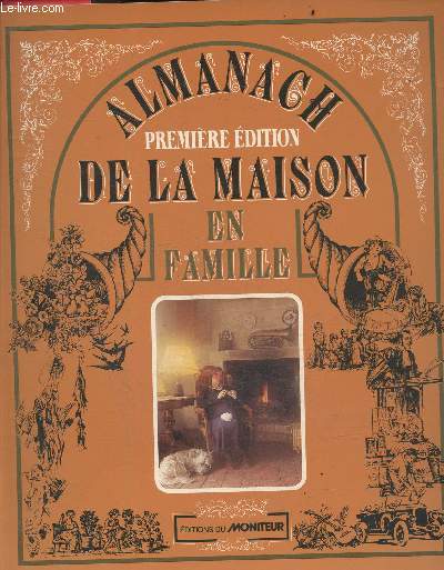 Almanach de la maison en famille - 1ere edition