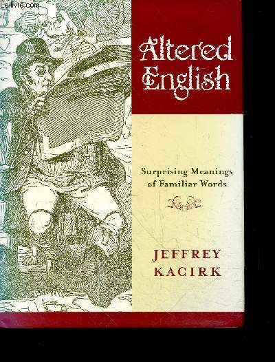 Altered English - Surprising Meanings of Familiar Words