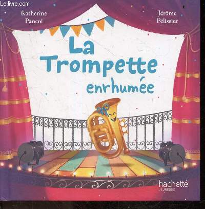 La trompette enrhume - Collection En avant la musique