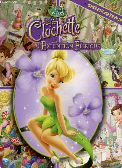 La fe Clochette et l'expdition frique - Cherche Et Trouve - Disney Les fes