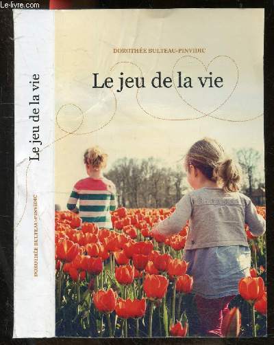 Le Jeu De La Vie - roman