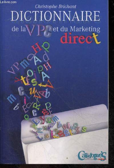 Dictionnaire de la VPC et du Marketing direct